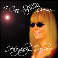 Hayley Oliver - "I Can Still Dream" - Album Cover
