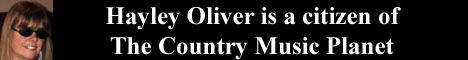 Hayley Oliver is a Citizen of The Country Music Planet